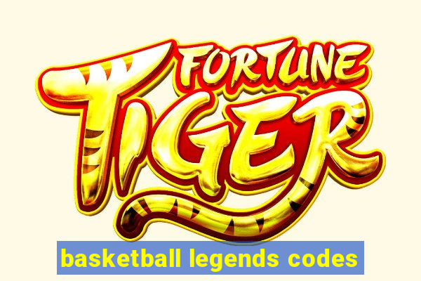 basketball legends codes